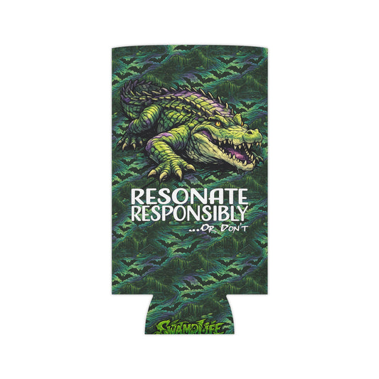 Stay Swampy & Resonate Responsibly - SwampLife Gator Koozie