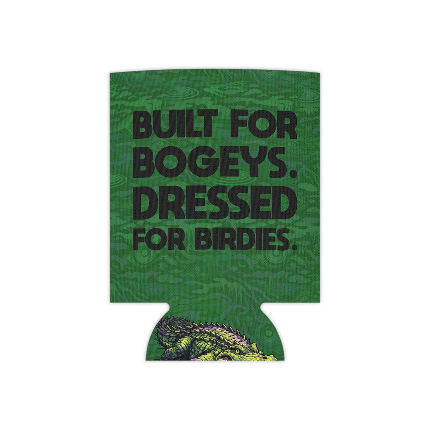 SwampLife Golf - "Built for Bogeys, Dressed for Birdies" Koozie