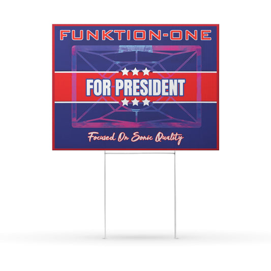 Funktion-One For President Yard Sign - Red/Blue Political Style