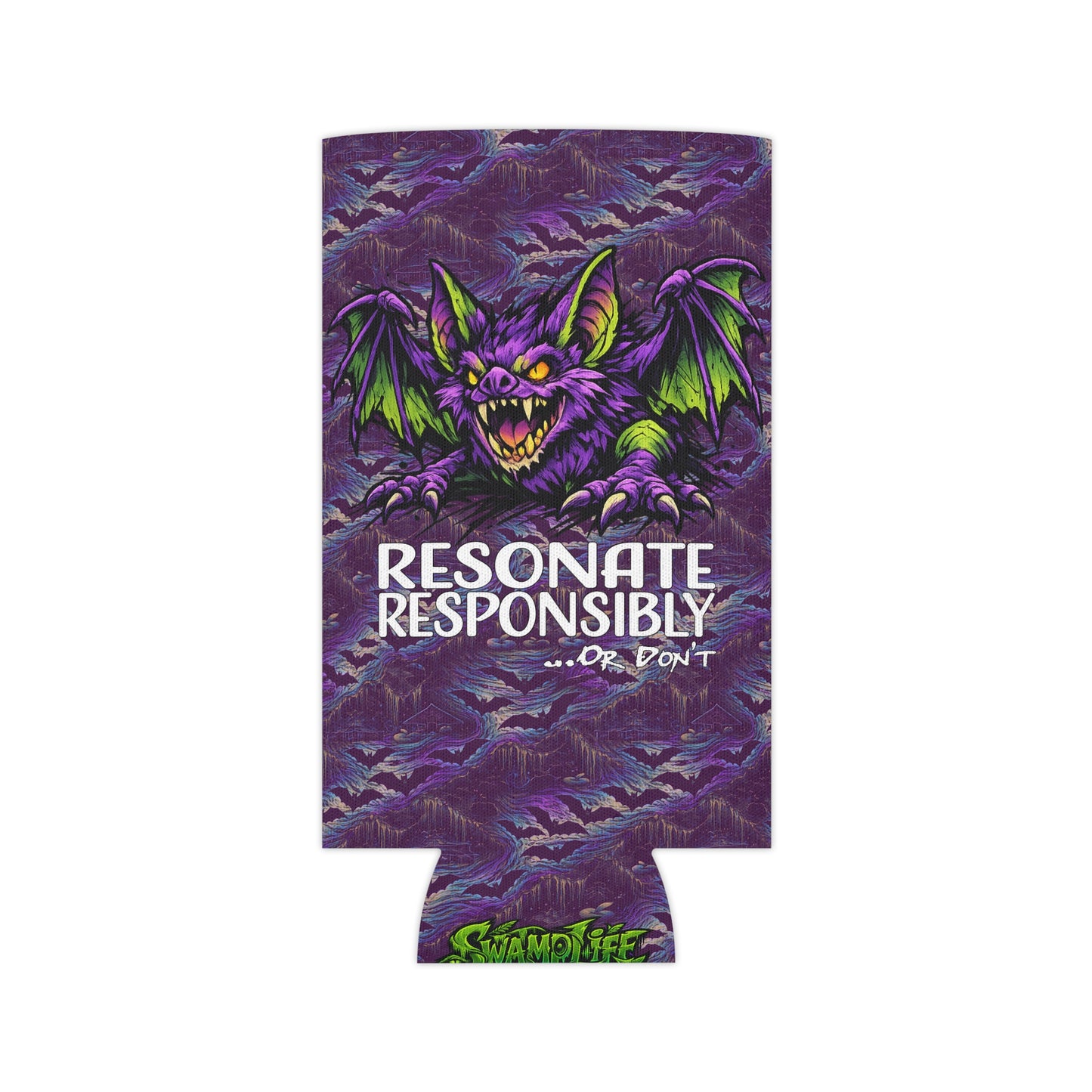 Stay Swampy & Resonate Responsibly - SwampLife Bat Koozie